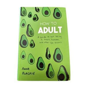How to Adult Anna Blackie Book Guide to Life Lessons Humor Funny Gift‎ College